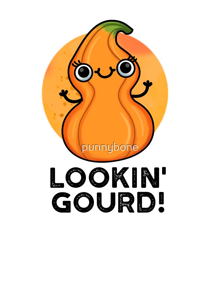 Looking Gourd Cute Veggie Pun by punnybone