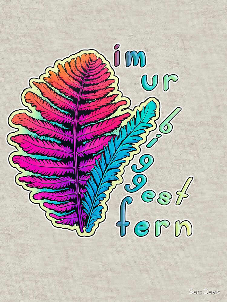 I'm Your Biggest Fan (Fern) by Bug & Brush