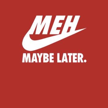 Meh Maybe Later Hoodie