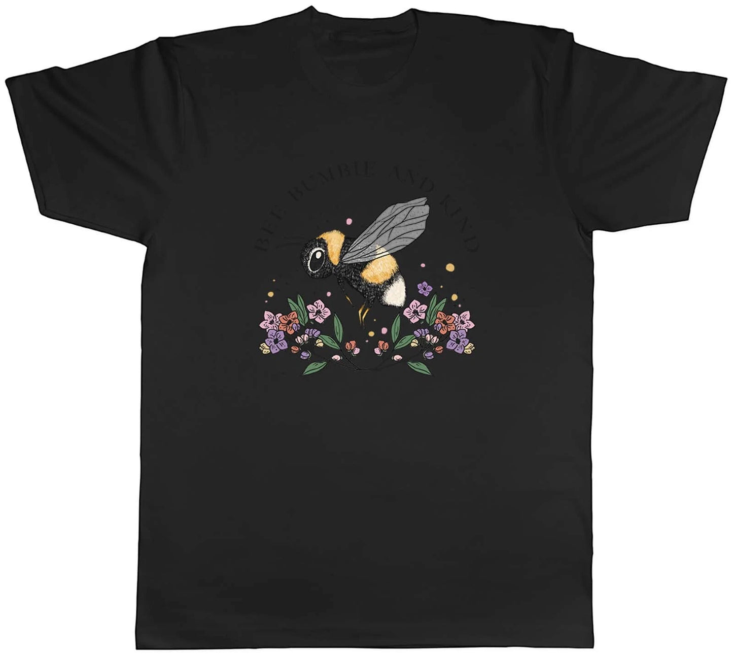 Bee Bumble and Kind Mens T-Shirt Cute Unisex Tee Gift
