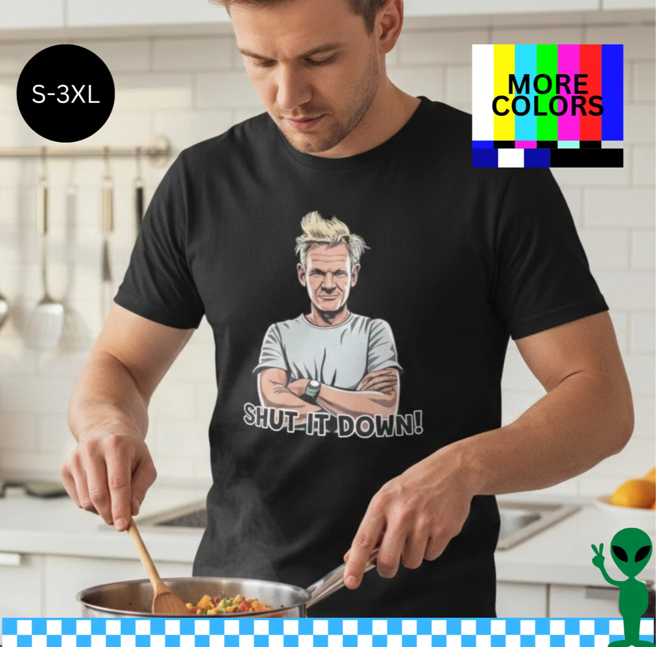 Gordon Ramsey Shirt Shut it Down S-3XL Unisex Short-Sleeve