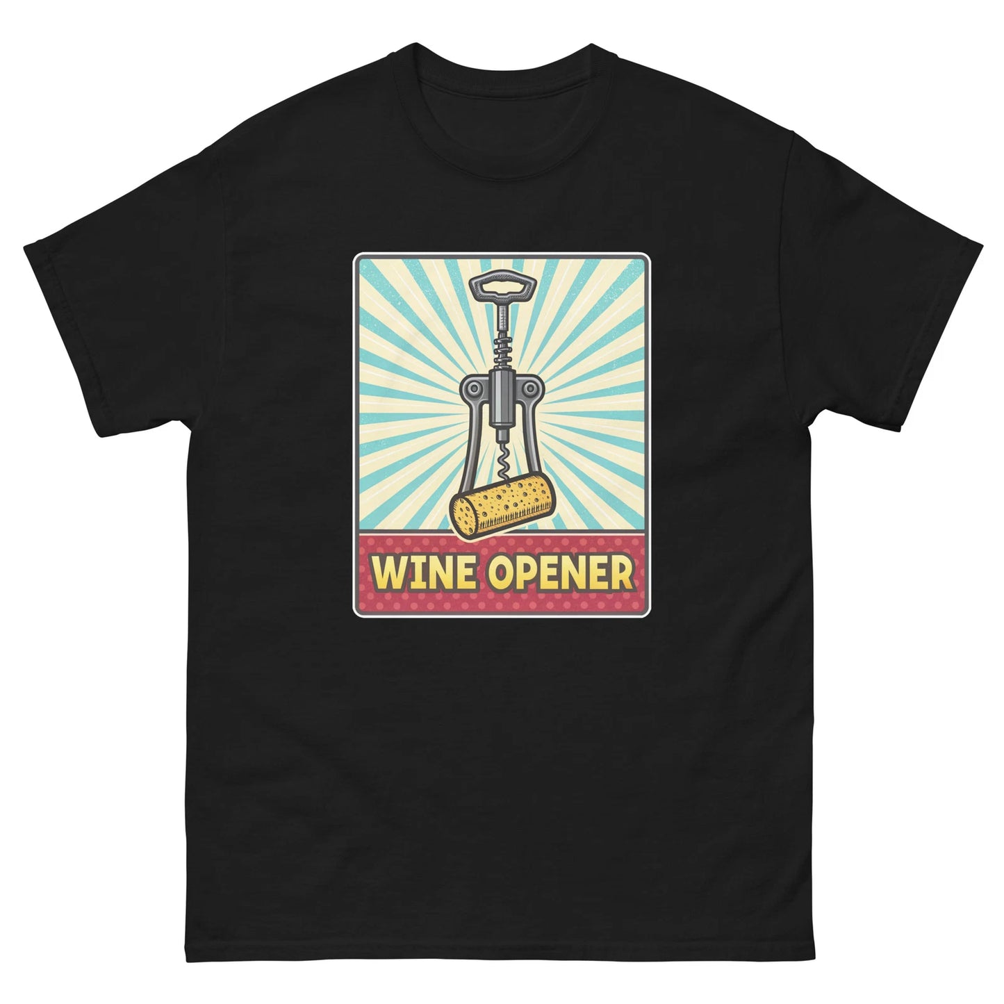 Wine Opener Party Supplies Items Birthday Event T-Shirt