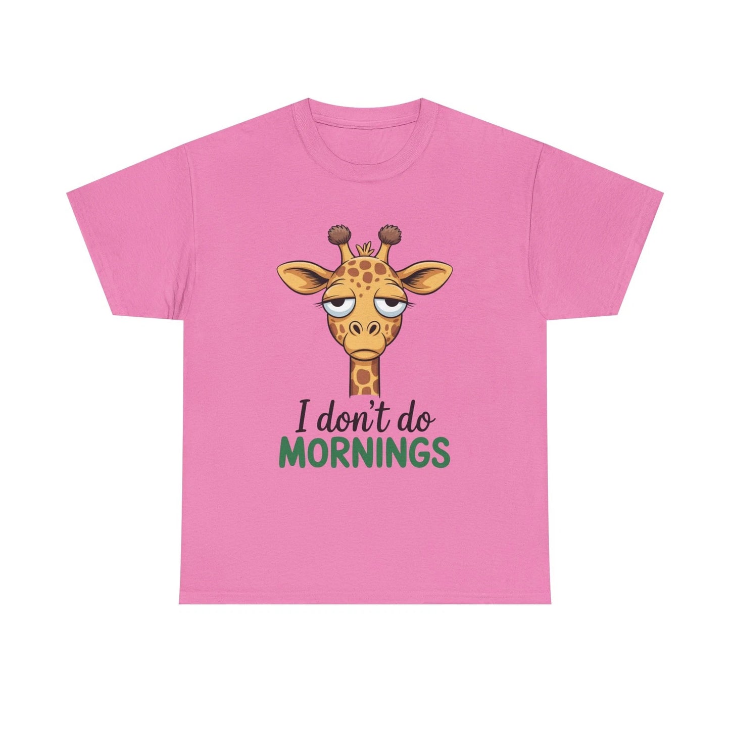 Sleepy Giraffe I don't do mornings Tee | Cute Animal Graphic Shirt