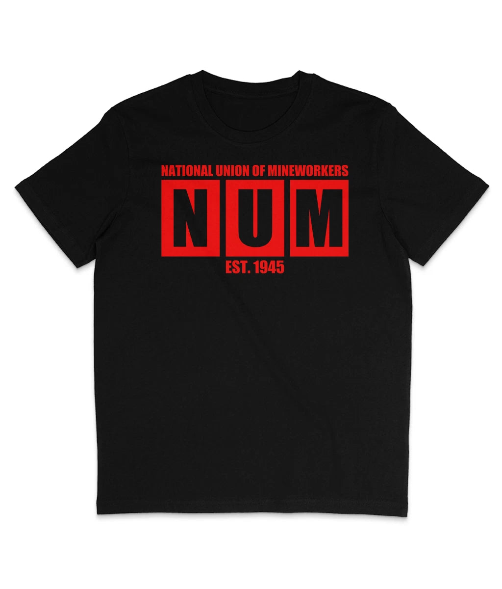 NUM - National Union Of Mineworkers - Organic T-Shirt - Miners' Strike