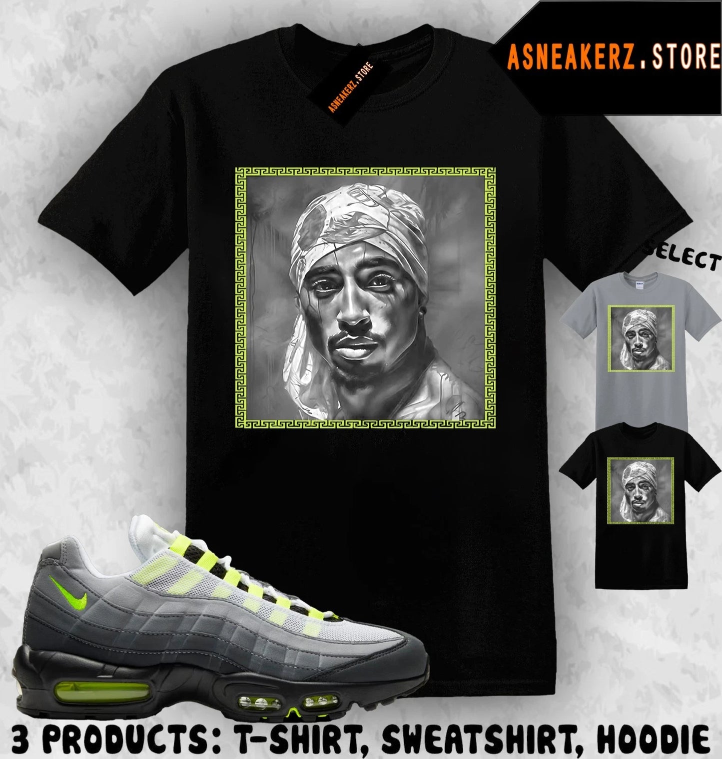 Tee Shirt Matching AM 95 OG Big Bubble Neon 2026 To Match Sneaker Tupac T-Shirt