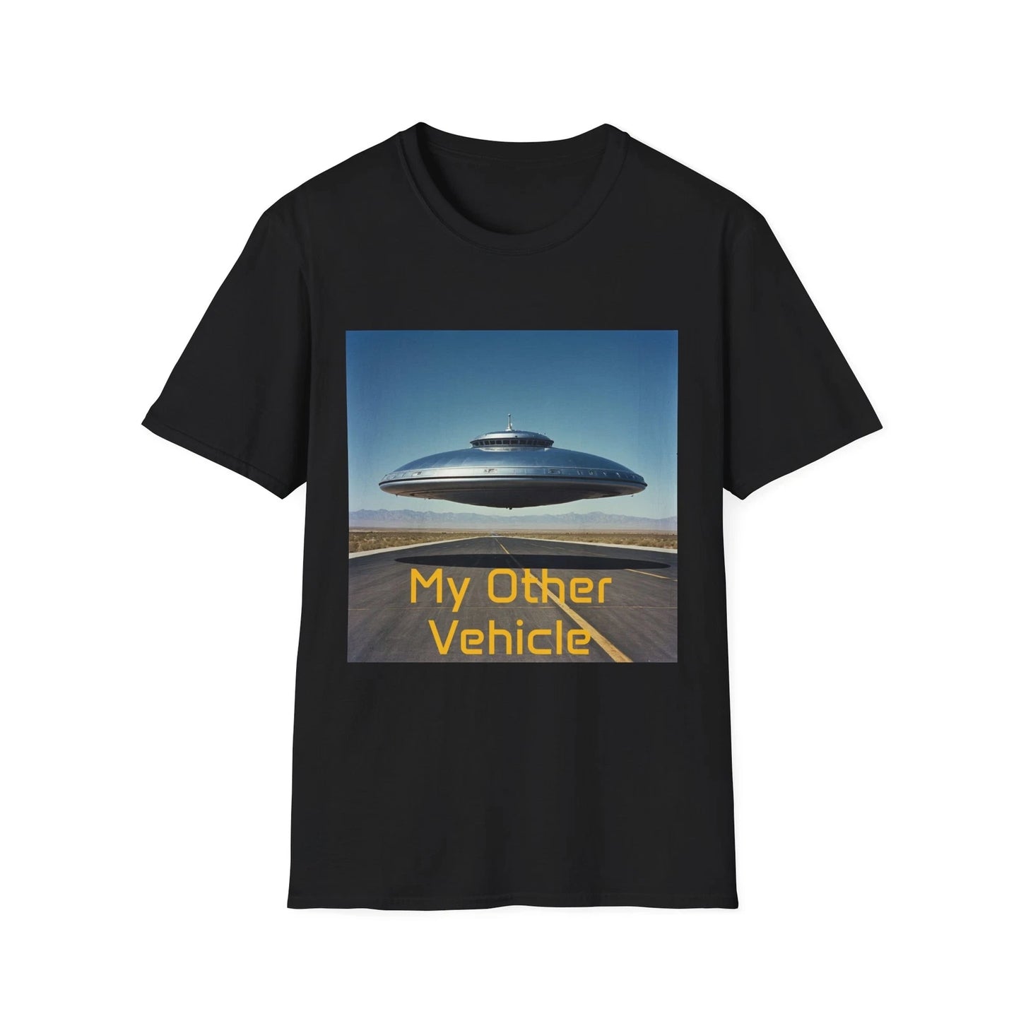 My Other Vehicle Hovering Flying Saucer Unisex Softstyle T-Shirt, UFO, Space Art
