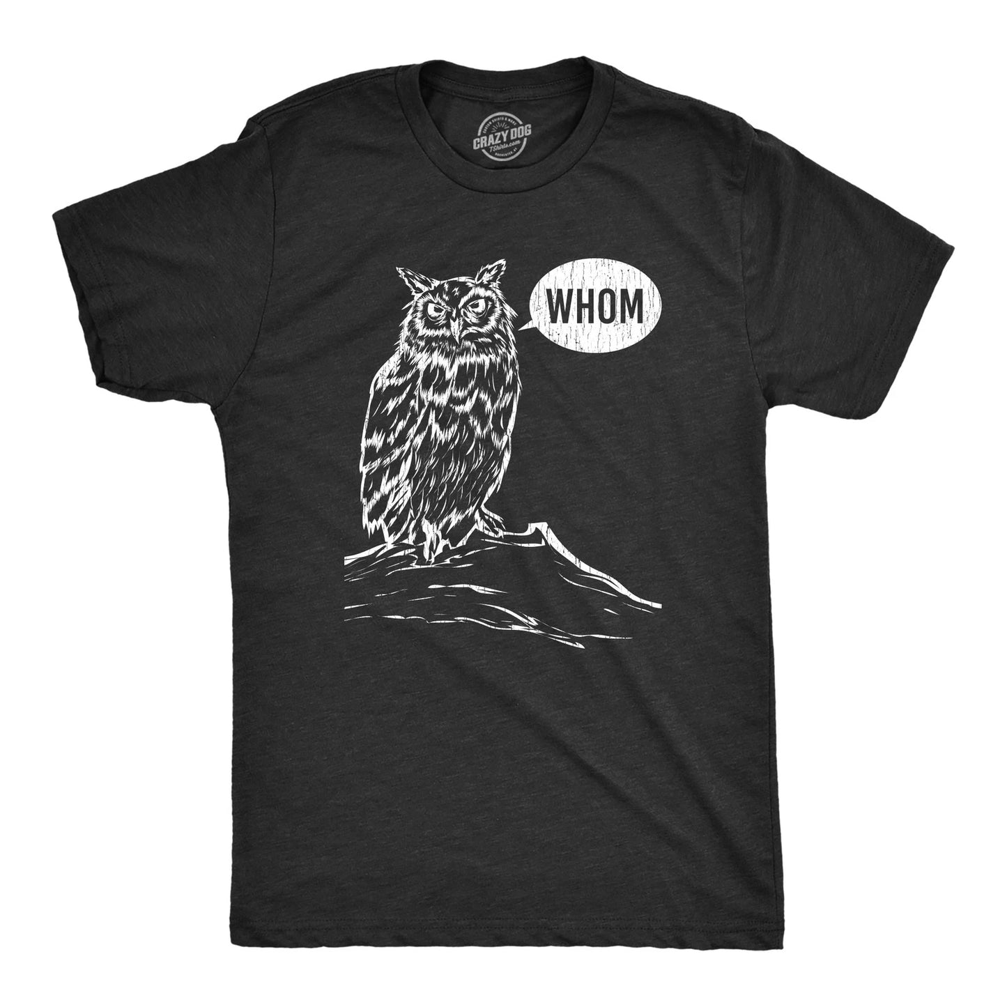 Mens Whom Owl T Shirt Funny Grammar Nerd Sarcastic Graphic Novelty Tee
