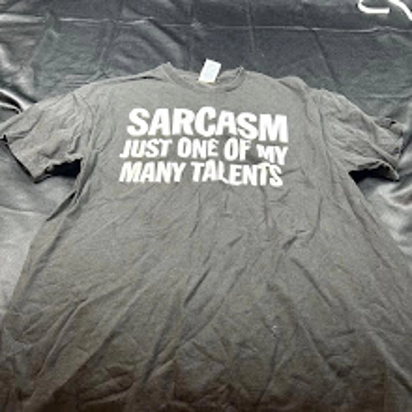 Unisex Black “Sarcasm Just One of My Many Talents” T-Shirt Size L