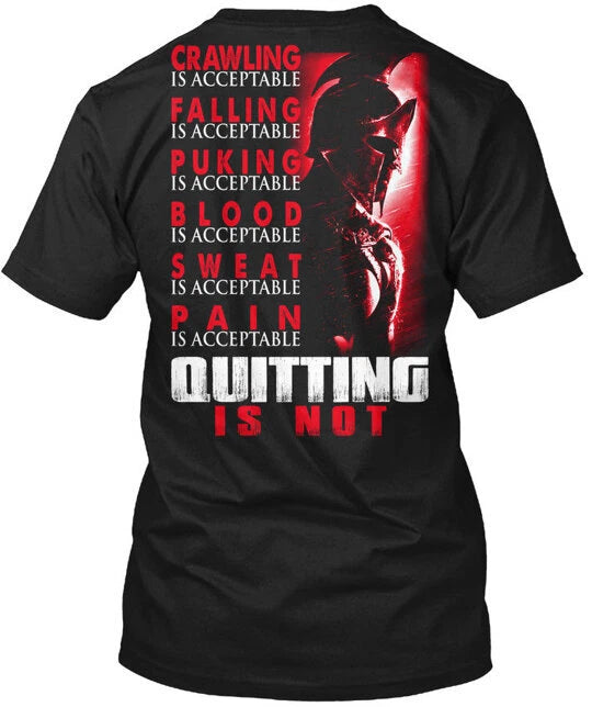 Spartan Warrior Crawling Is Acceptable Tee T-Shirt Made in the USA Size S to 5XL