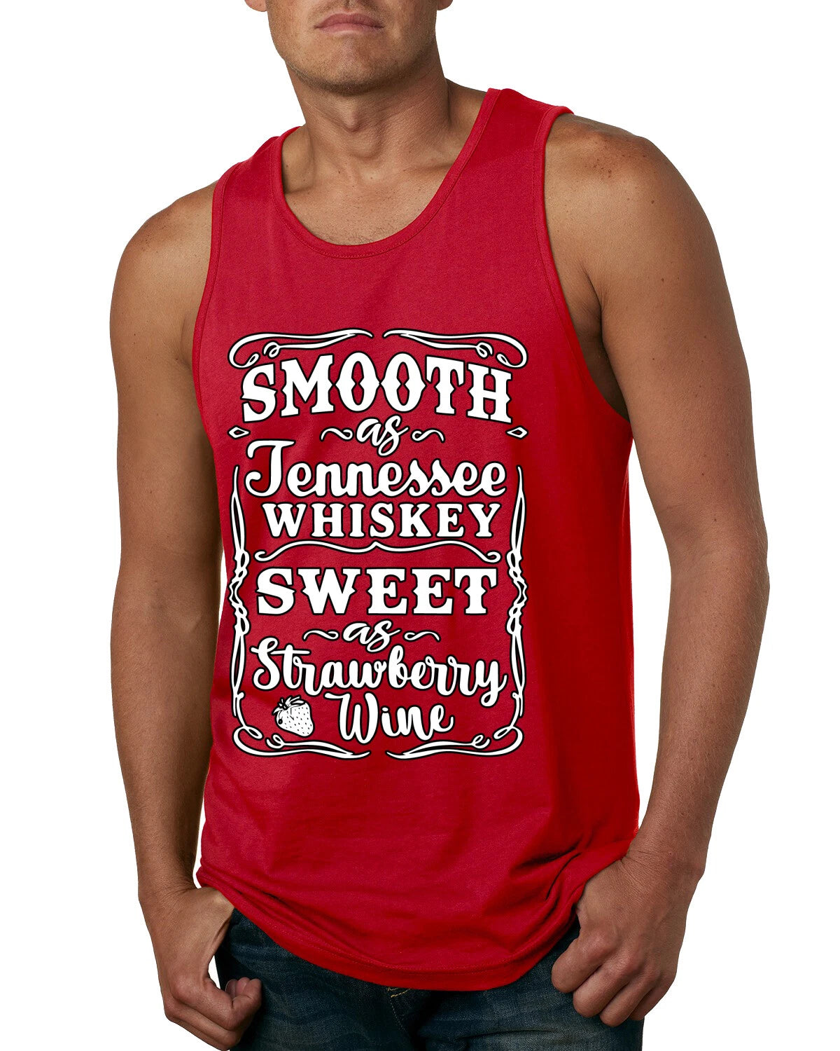 Smooth As Jennessee Whiskey Sweet As Strawberry Wine Men Tank Top