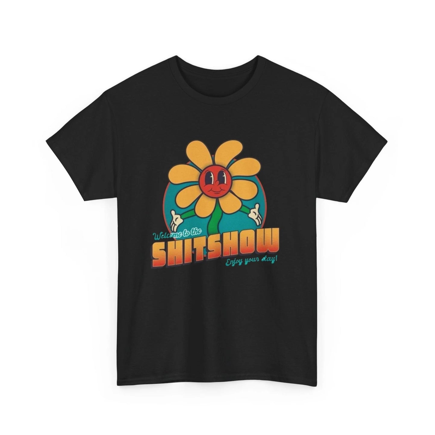 Funny Graphic Tee Shirt, Humorous Top, Welcome to the Sh*t Show, Sarcastic Tee