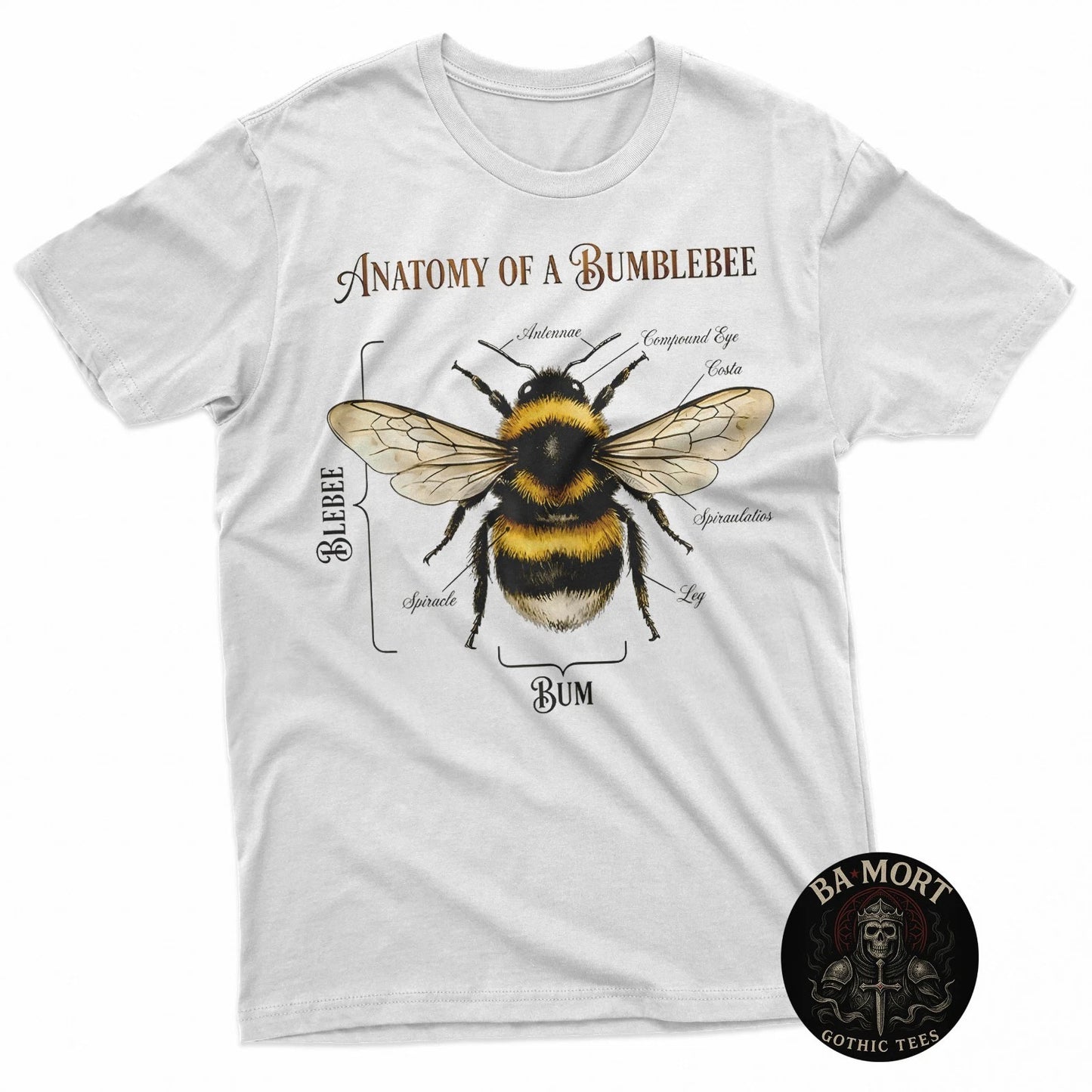 Anatomy Of A Bumblebee Funny Sarcastic Humor T-Shirt