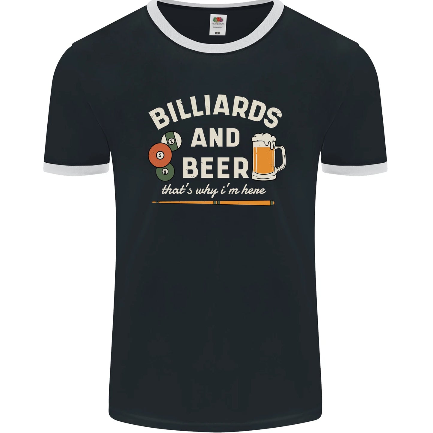 Billiards and Beer That's Why I'm Here Mens Ringer T-Shirt FotL
