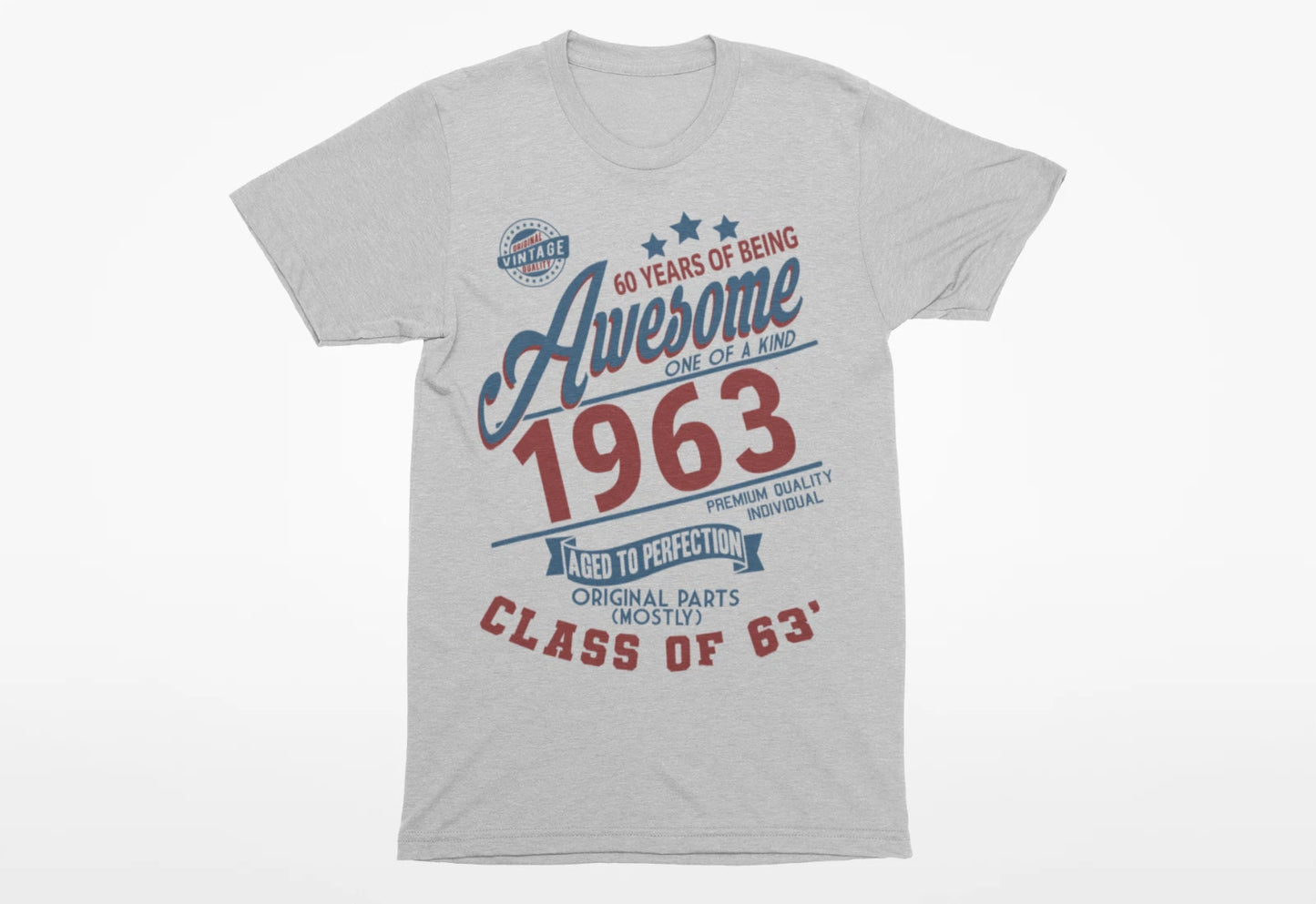 Mens 60th Birthday Gift T-Shirt - 60 YEARS BEING AWESOME Class Of 1963