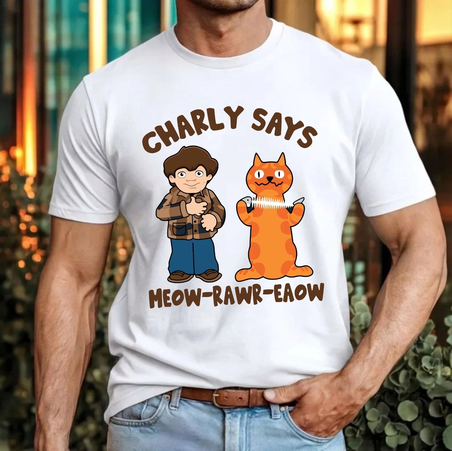 Charly Says Meow-Rawr-Eaow T-Shirt Retro British Cat Quote Funny Nostalgic Top