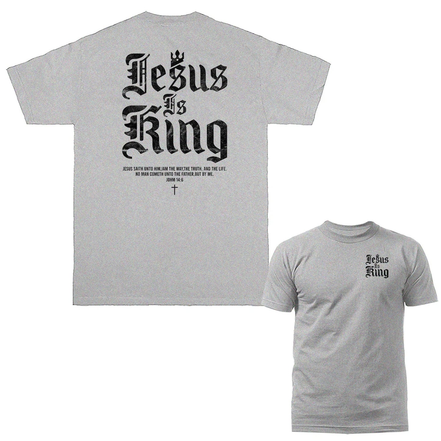Jesus Is King John 14:6 Christian Faith Cross Religious T-shirt