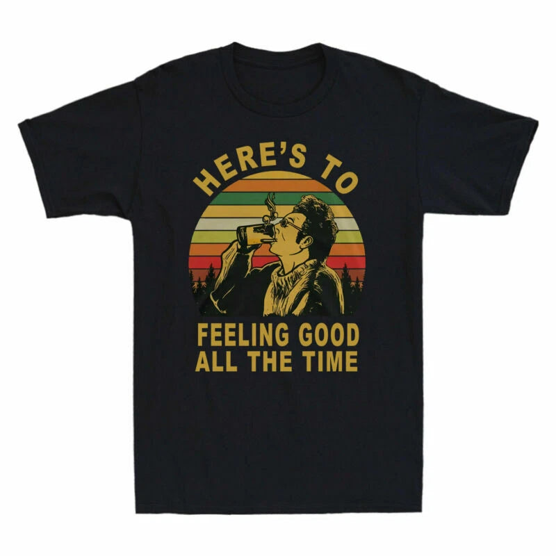 Men's Vintage Feeling To T All The Kramer Gift Shirt Here's Good Time