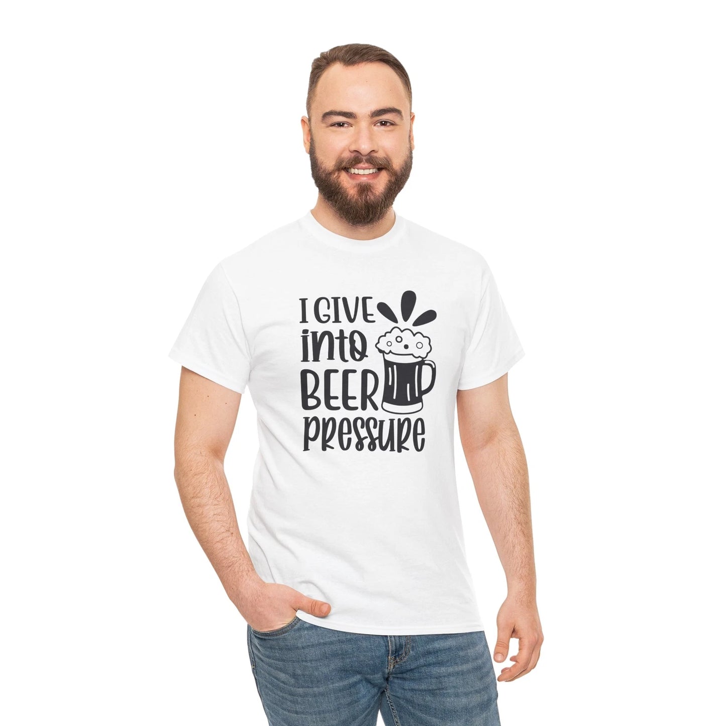 Outrageous Funny T-Shirt - Over-the-Top Hilarious Tee give into beer pressure