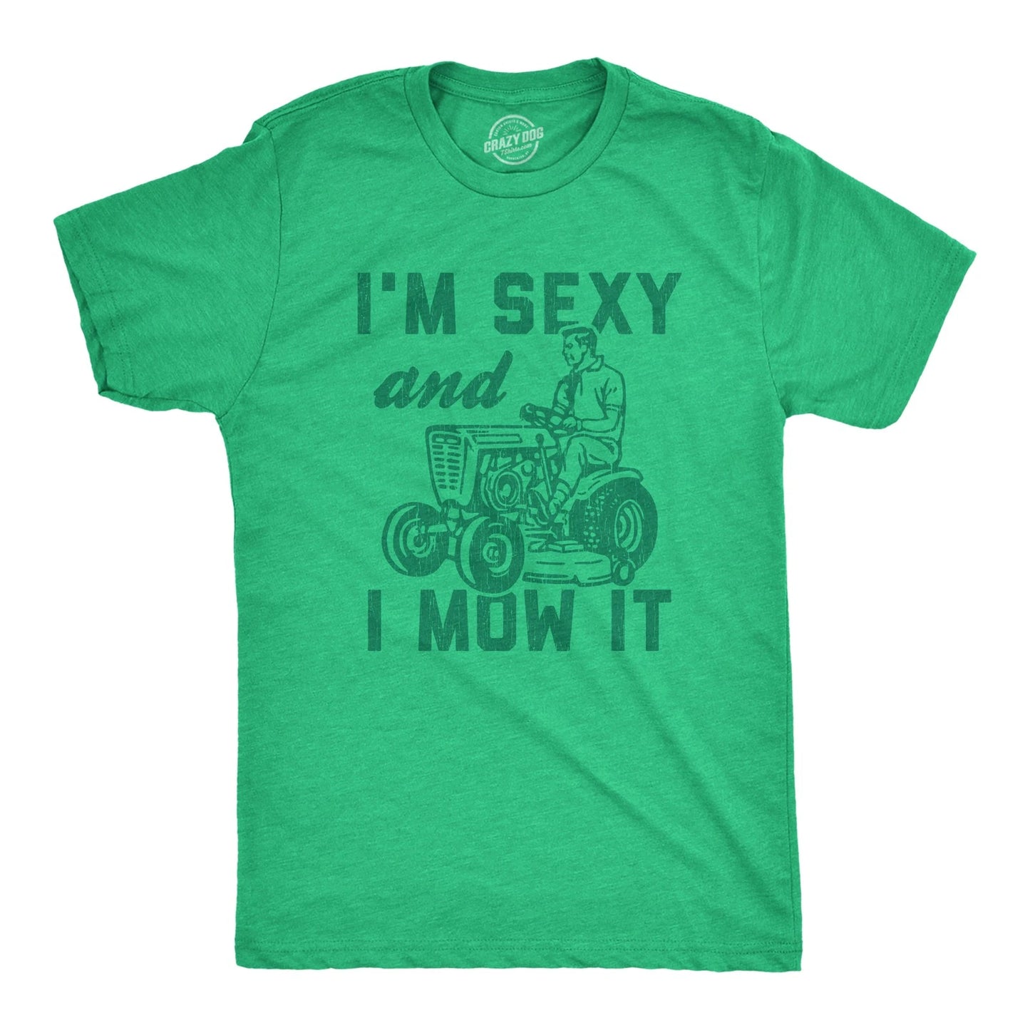 Mens I'm and I Mow It T Shirt Funny Yardwork Fathers Day Graphic Novelty