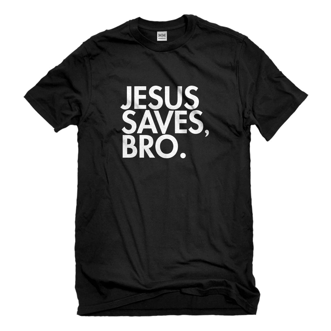 Mens Jesus Saves Bro Short Sleeve T-shirt #3077
