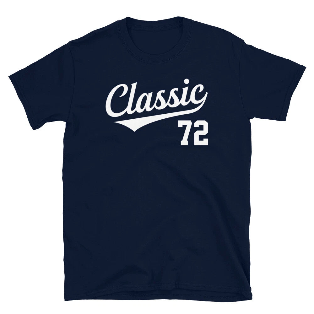Baseball Jersey Style Birthday Classic Age 72 Short-Sleeve Unisex T-Shirt