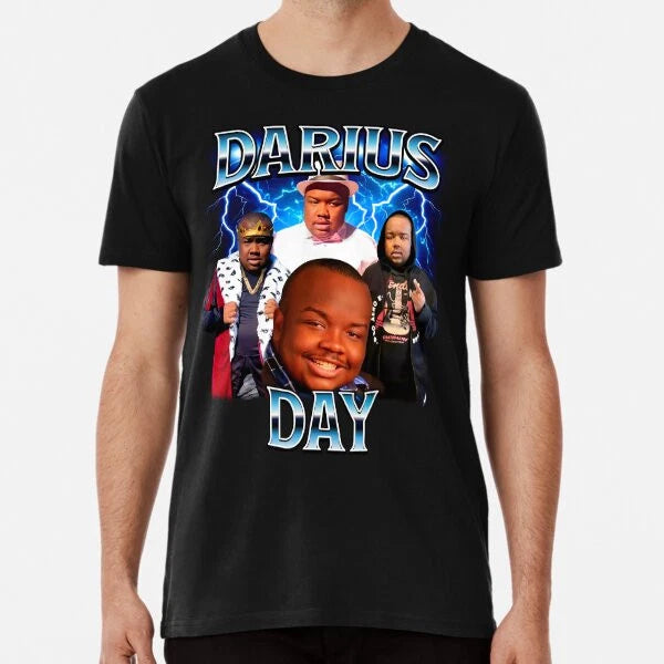 Darius Day Meme S to 5XL Made in the AU/USA T-Shirt