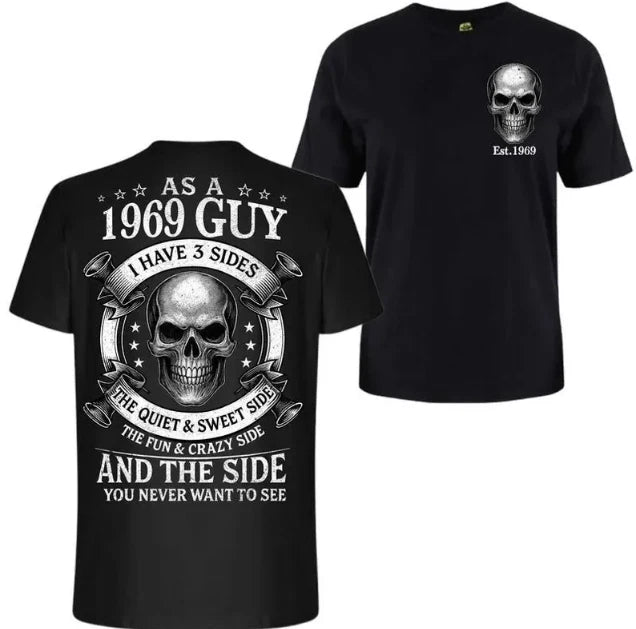 Custom Est.1969 Guy I Have Three Sides GenX 2 Side Graphic T-Shirt