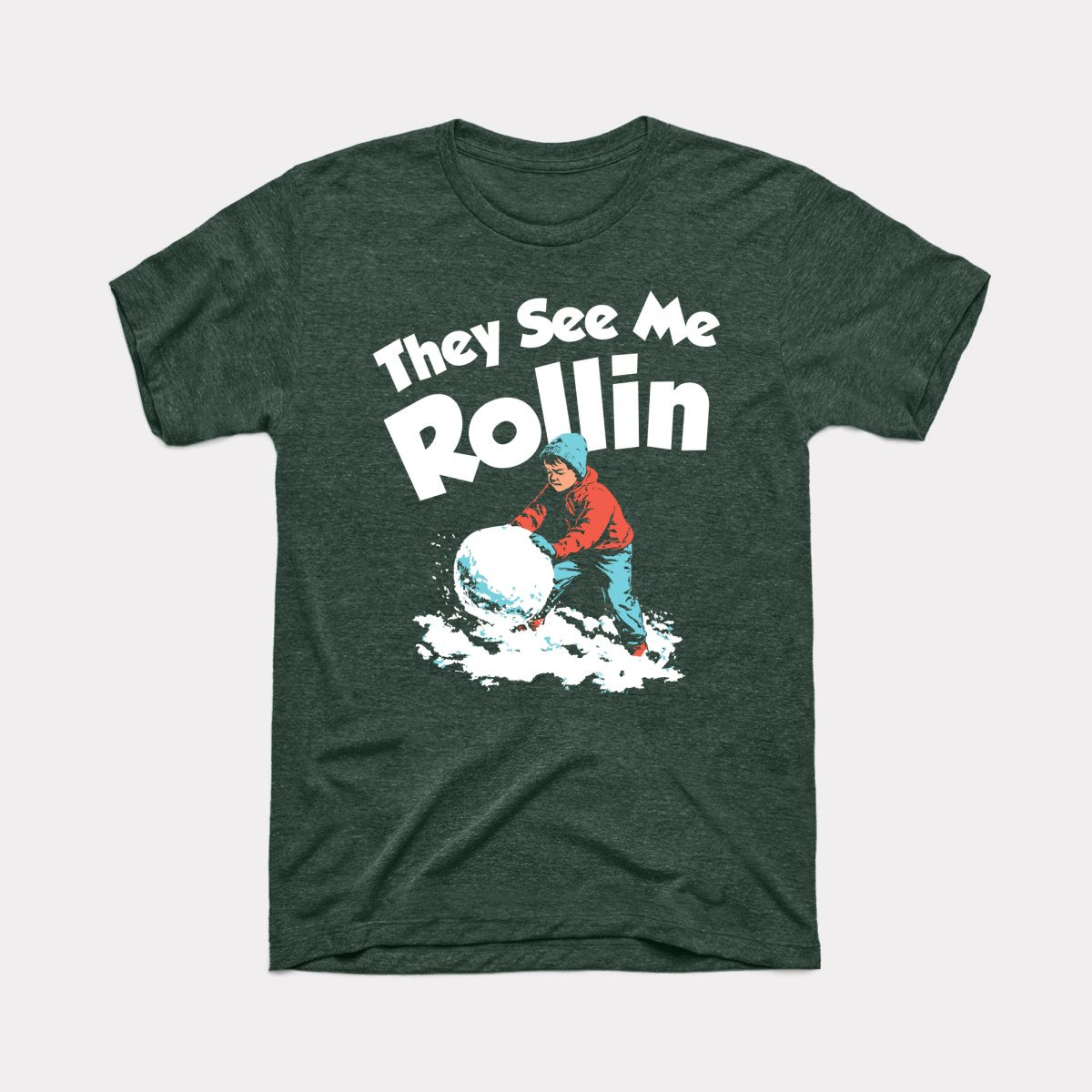 They See Me Rollin' Snowball - Adult Unisex Tee