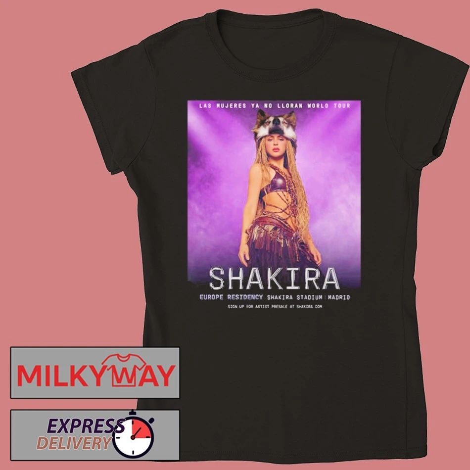 Shakira Las Mujeres Ya No Lloran World Tour 2026 Europe Residency In Madrid Spain shirt