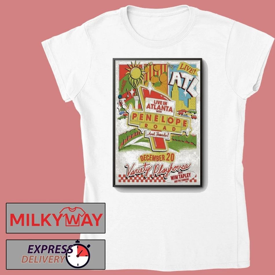 Penelope Road And Friends December 20 2025 Variety Playhouse in Atlanta GA Poster shirt