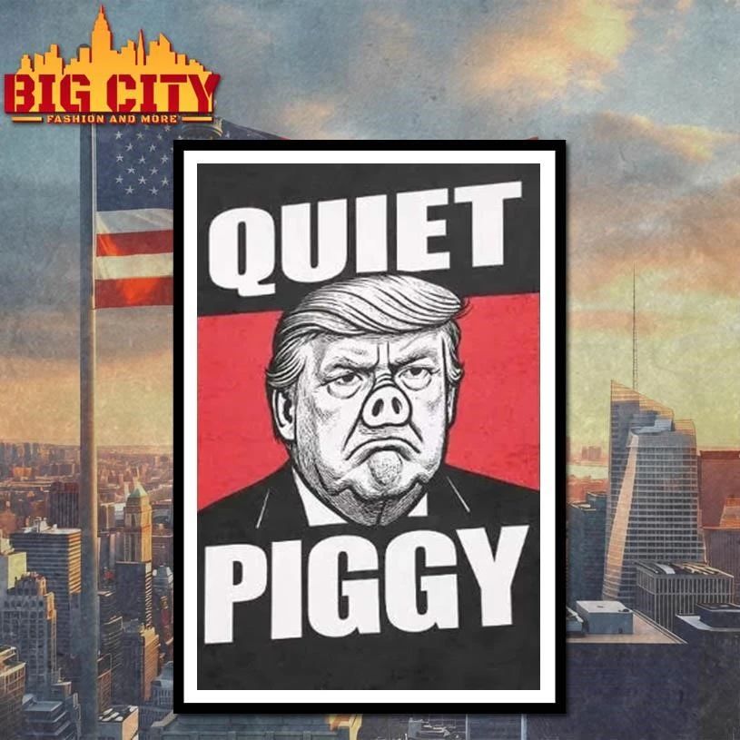 Trump Quiet Piggy Funny Shirt
