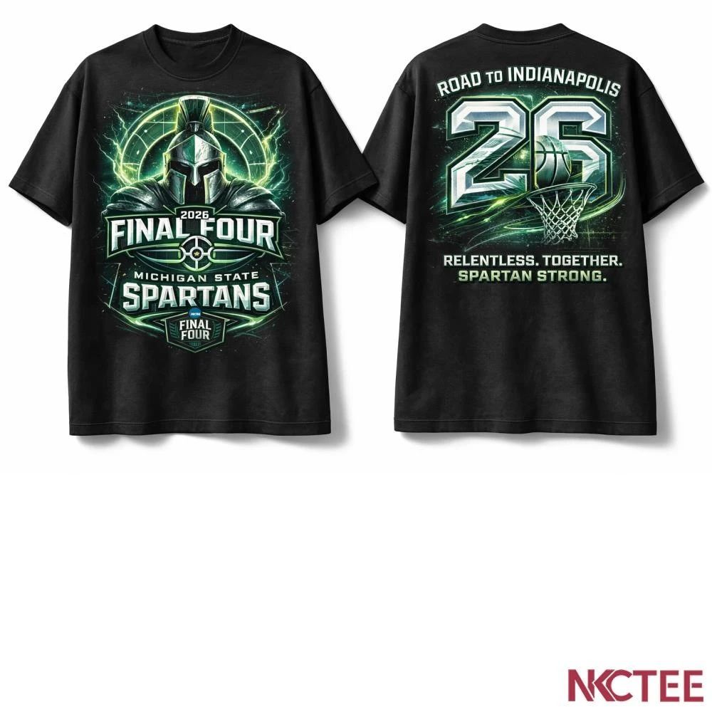 NKCtees Michigan State Spartans 2026 NCAA Final Four “Spartan Glory” T-Shirt