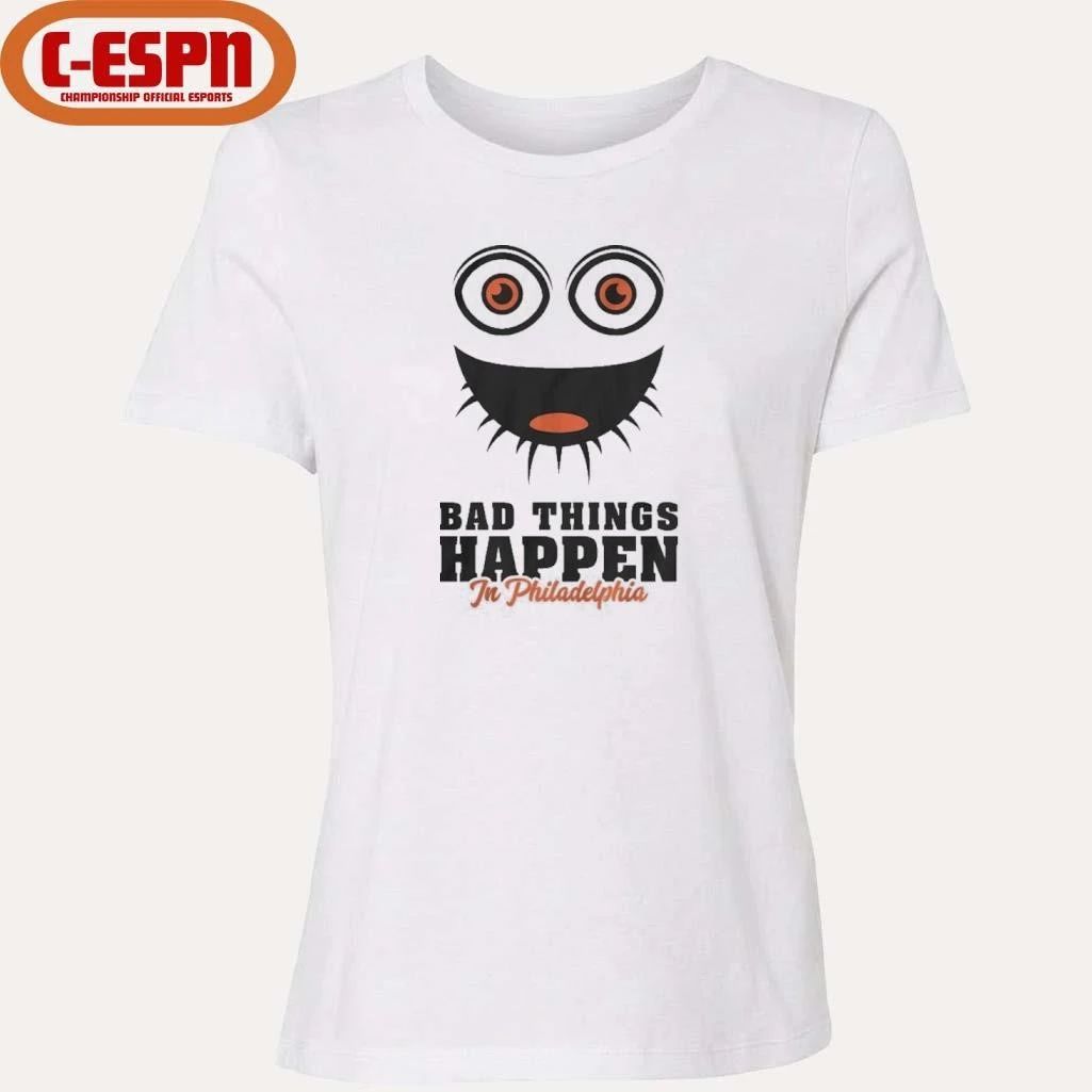 Bad Things Happen In Philadelphia Flyers Shirt