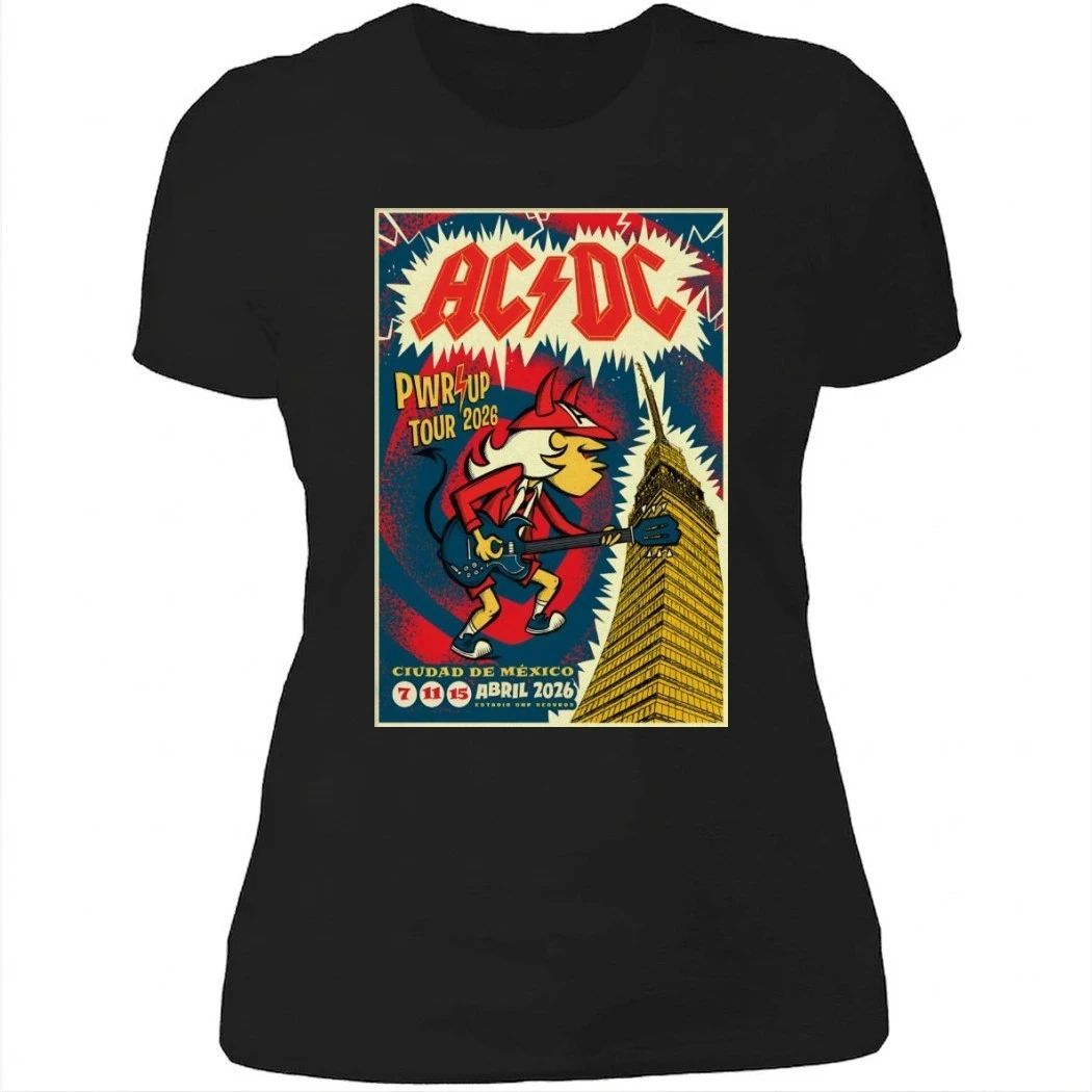 ACDC Apr 7-15 2026 Estadio GNP Seguros Mexico Shirt