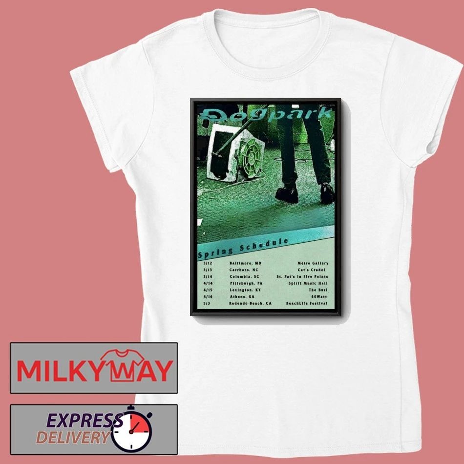Dogpark Spring Schedule 2026 Tour Poster shirt
