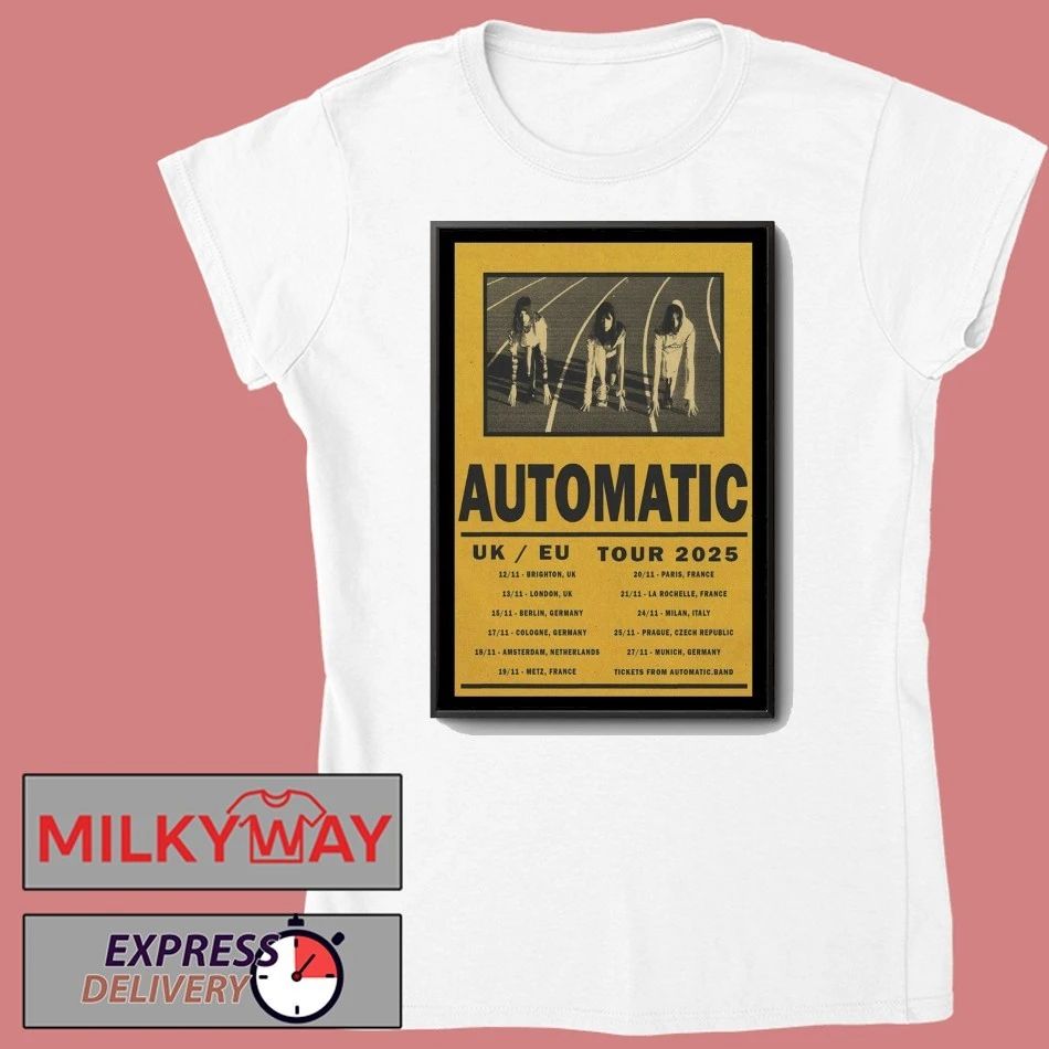 Automatic UK EU Tour 2025 Poster shirt