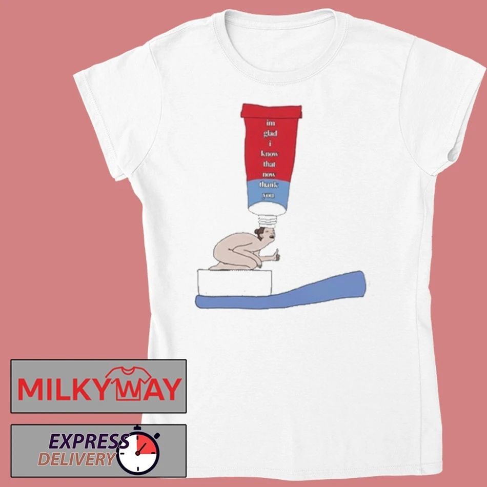 Blink Industries IGIKTNTY Toothpaste Lady Shirt