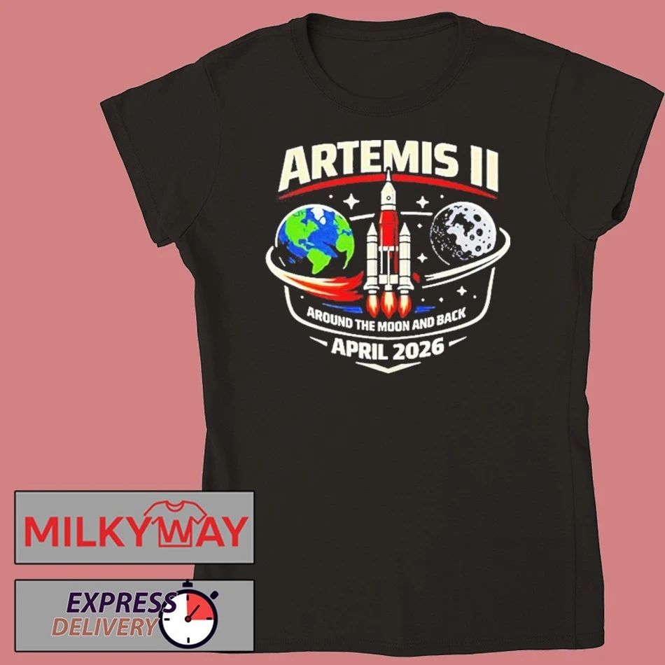 NASA Artemis II Around The Moon And Back On April 2026 shirt
