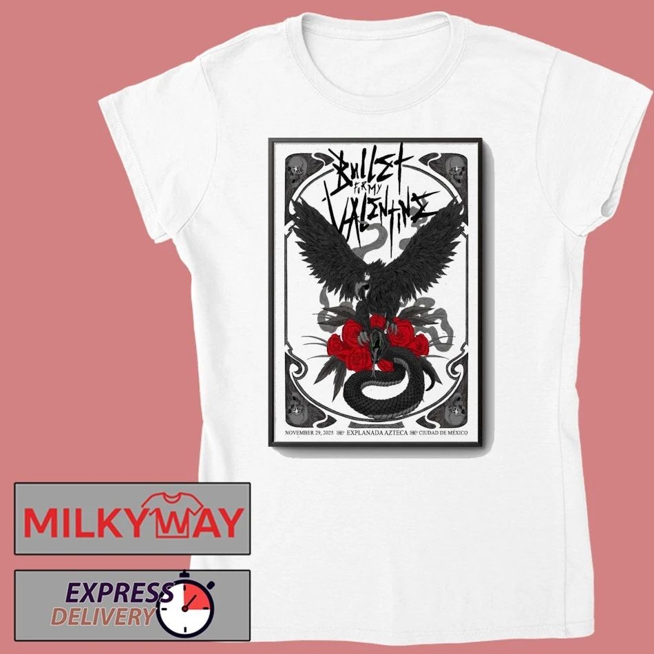 Bullet For My Valentine Event Mexico On Nov 29 2025 Poster shirt