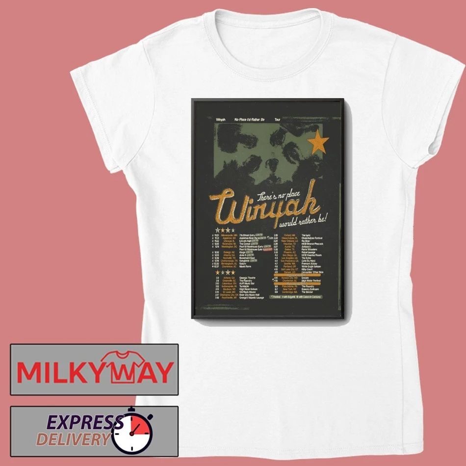 Winyah No Place I’d Rather Be Tour 2026 Poster shirt