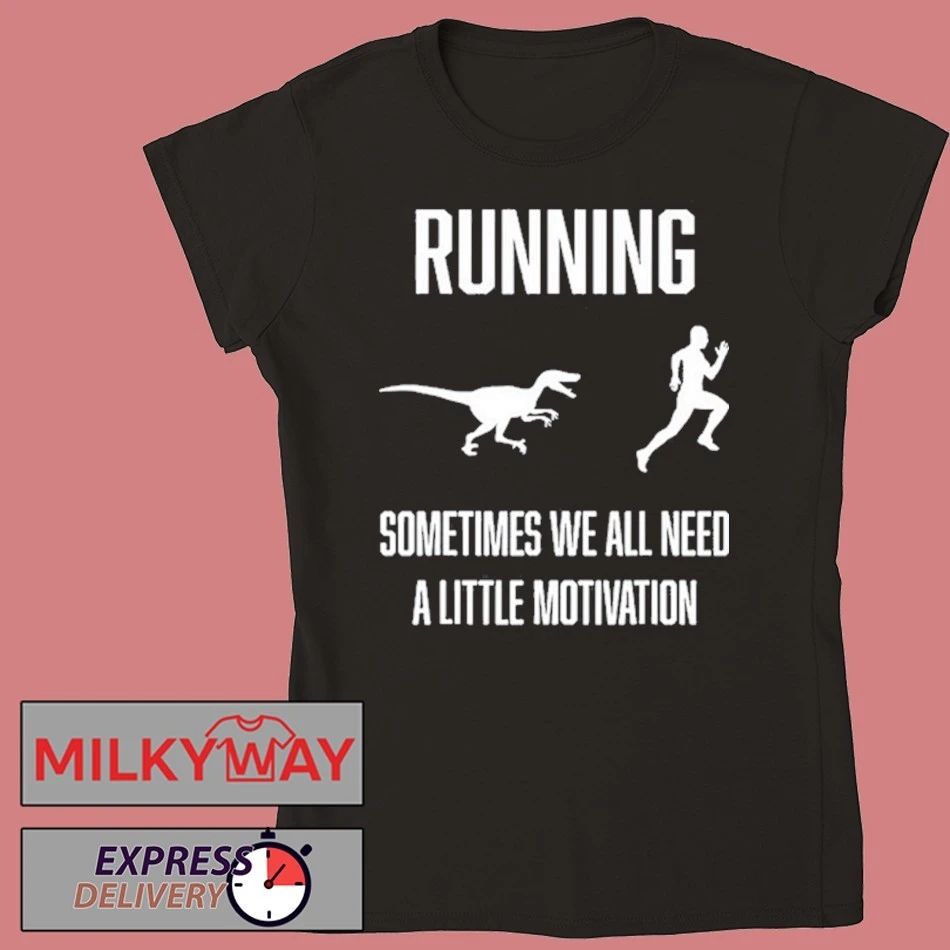 Running Sometimes We All Need shirt