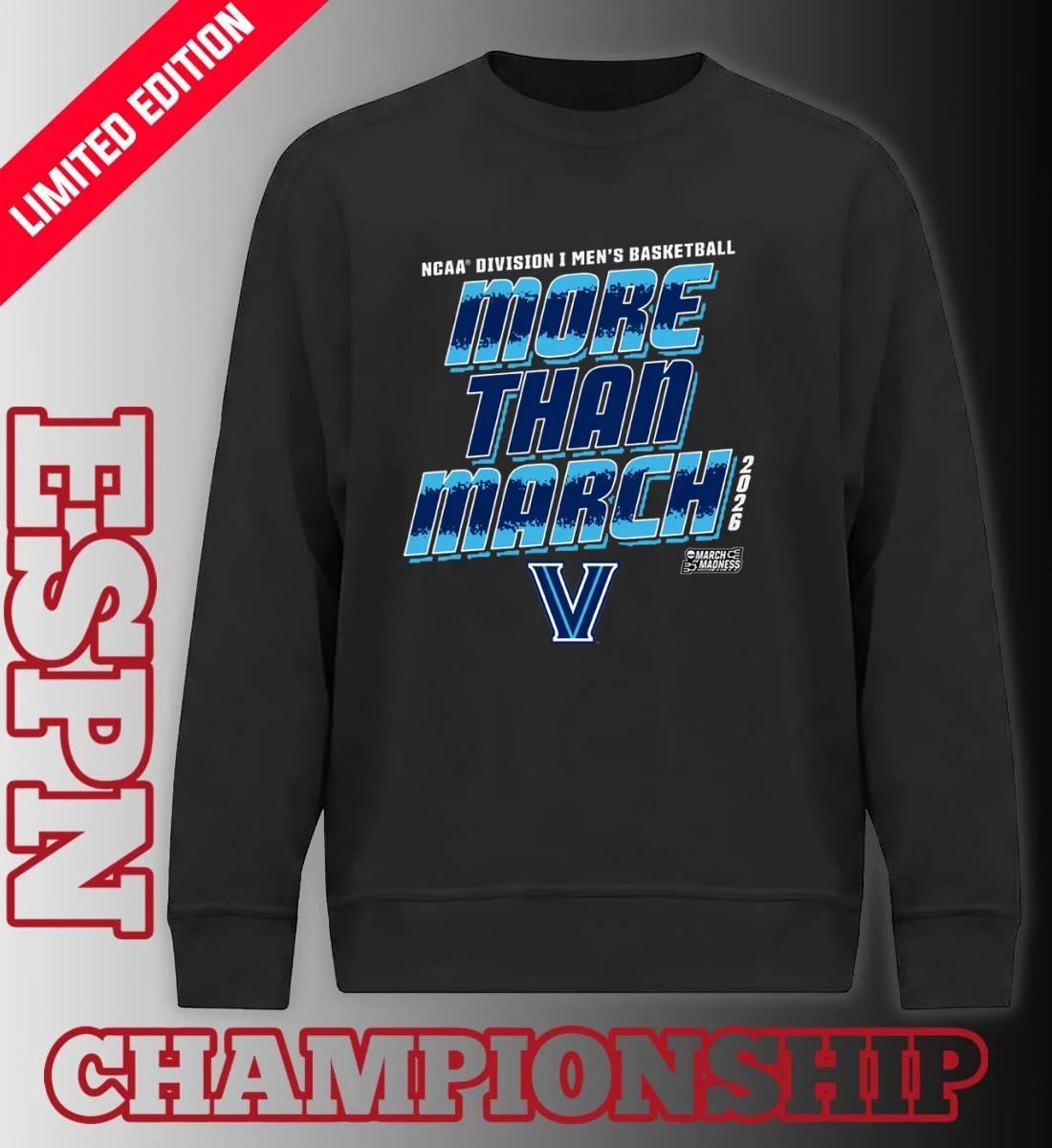 Villanova Men’s Basketball More Than March 2026 Shirt