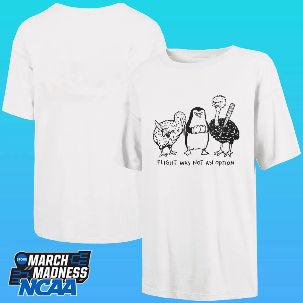 Flight Was Not An Option Shirt