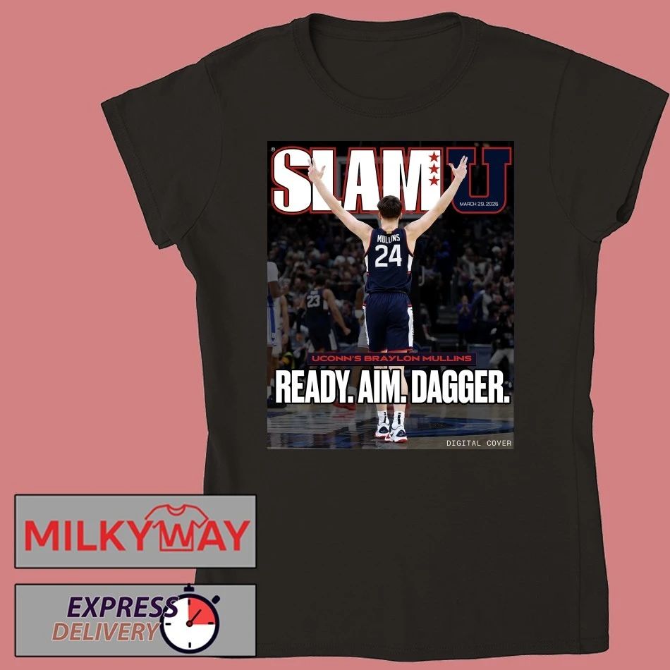 Braylon Mullins Uconn Huskies Men’s Basketball SLAMU Cover March 29 2026 Ready Aim Dagger T-Shirt