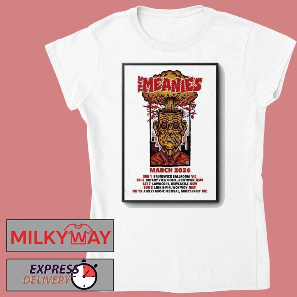 The Meanies Australia 2026 Tour Poster shirt