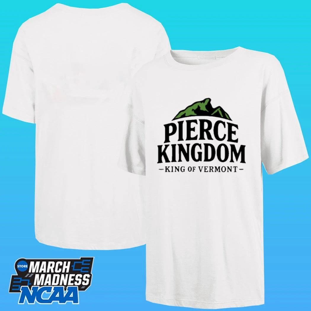 Pierce Kingdom King Of Vermont Shirt