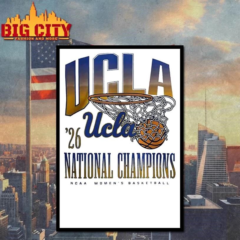 UCLA Bruins 2026 NCAA Women’s Basketball National Championship Shirt