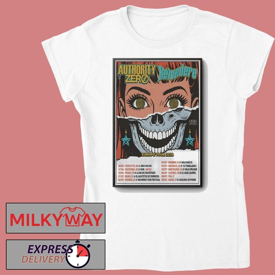 Authority Zero And Belvedere EU 2026 Tour Poster shirt