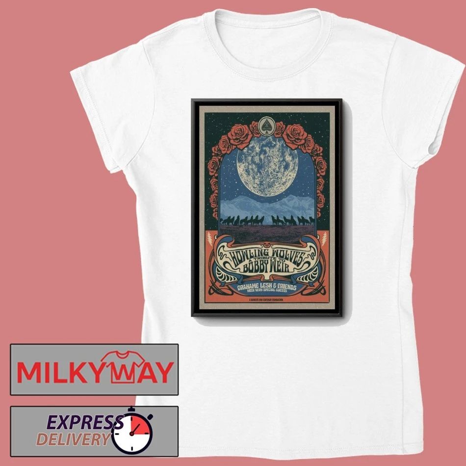 Howling Wolves & Bobby Weir Jan 17 2026 Poster The Fillmore shirt