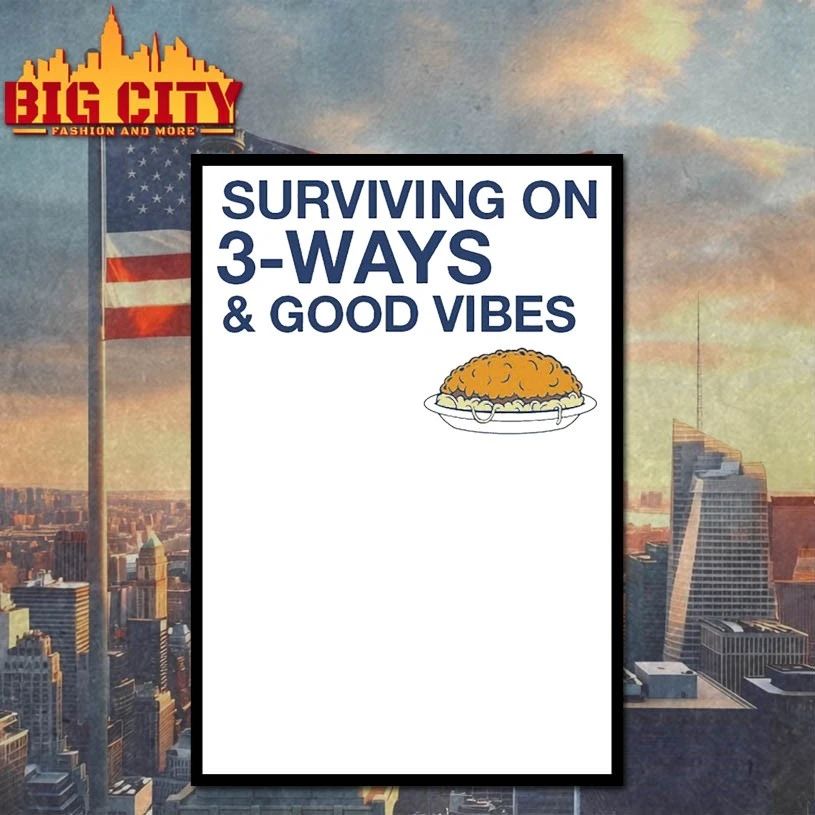 Original Surviving on 3-Ways & Good Vibes T-Shirt